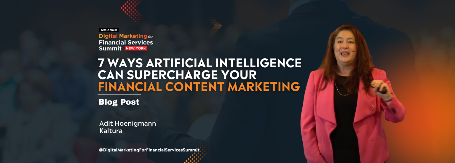 7 Ways AI Can Supercharge Your Financial Content Marketing | Blog Post
