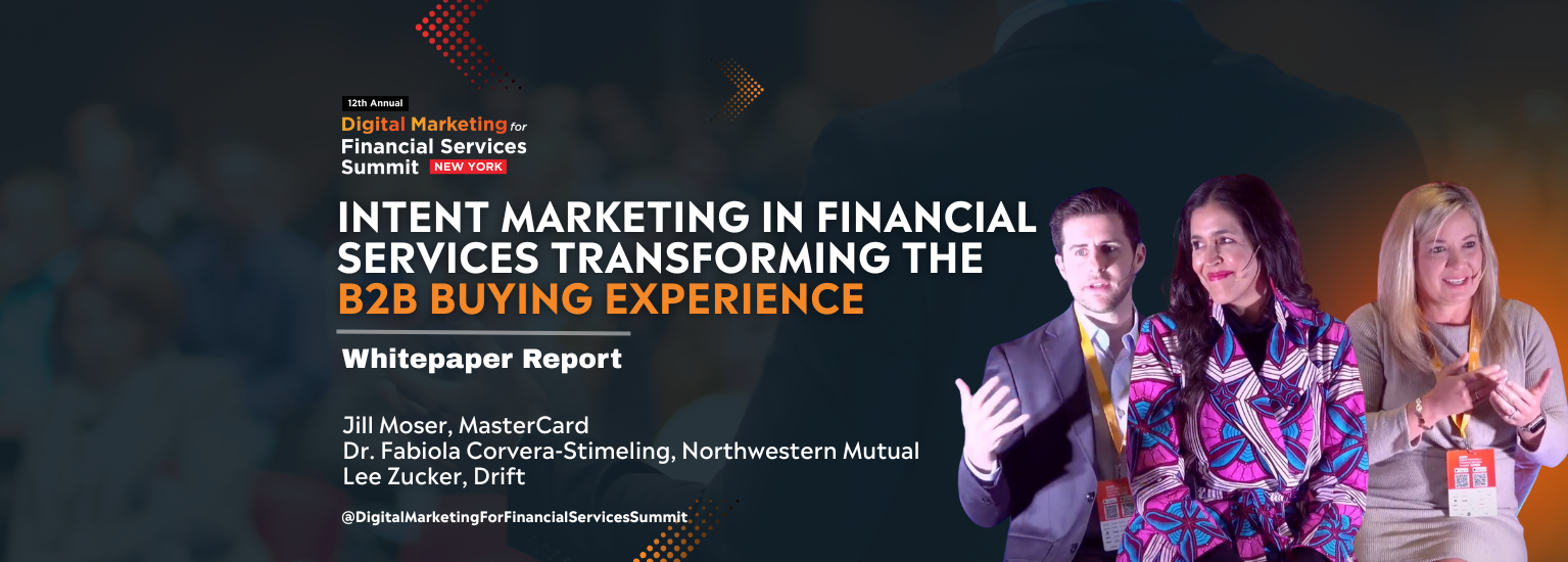 Intent Marketing in Financial Services Transforming the B2B Buying Experience | Whitepaper